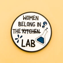 Load image into Gallery viewer, Women Belong in Lab Refrigerator & Whiteboard Magnet
