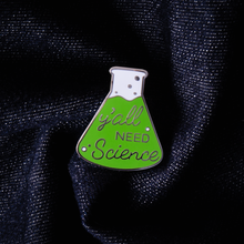 Load image into Gallery viewer, Y’all Need Science Pin