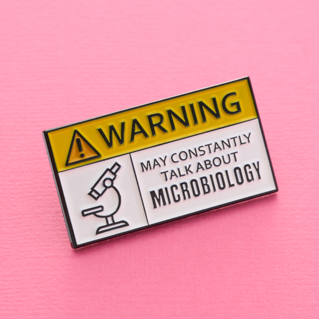 Microbiology Warning Pin