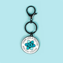 Load image into Gallery viewer, Think Like A Proton Keychain Charm
