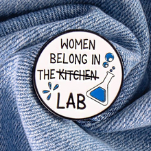 Load image into Gallery viewer, Women Belong in the Lab Pin
